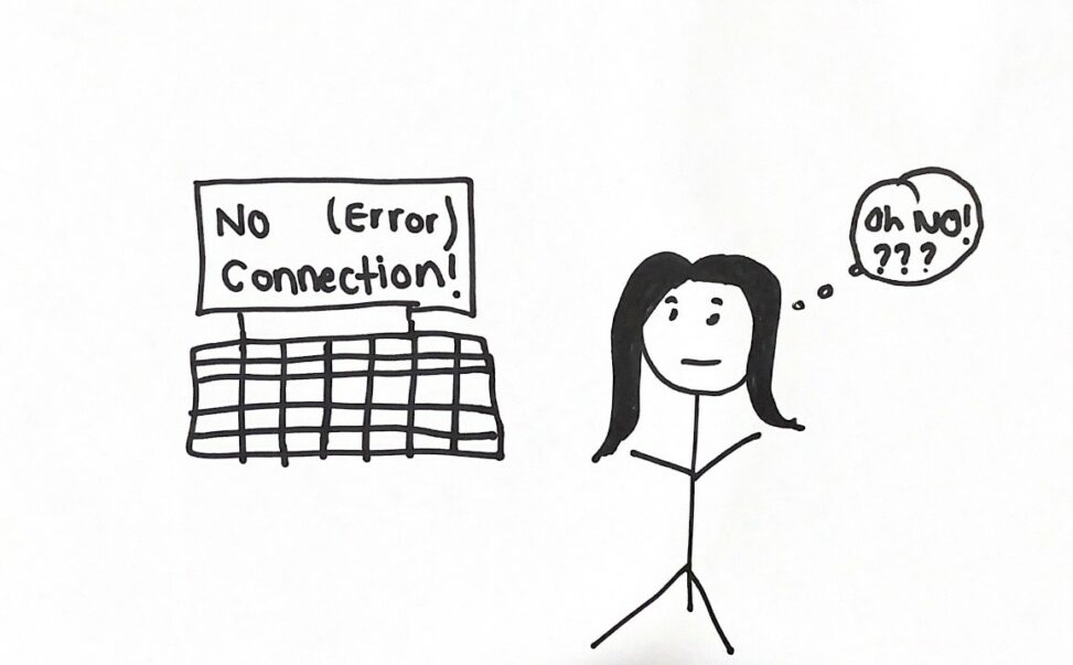 A computer screen that says no connection. A girl standing beside the computer with a confused/worried face.